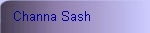 Channa Sash